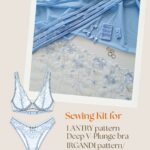 Complete Sewing Kit for LANTRY & IRGANDI patterns (by Lingerie LVL)