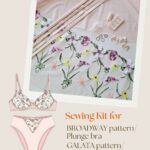 Complete Sewing Kit for BROADWAY & GALATA patterns (by Lingerie LVL)